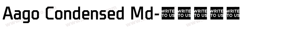 Aago Condensed Md字体转换